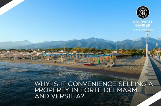 Why is it convenience selling a property in Forte dei Marmi and Versilia?