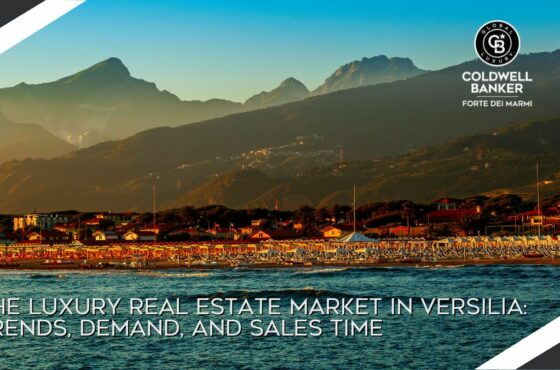 The Luxury Real Estate Market in Versilia: Trends, Demand, and Sales Time