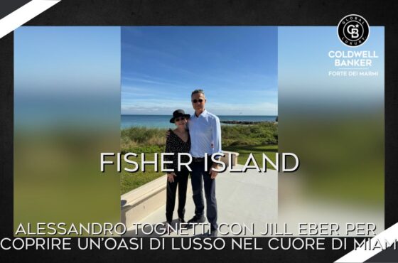 Fisher Island: Alessandro Tognetti con Jill Eber per scoprire un’oasi di lusso nel cuore di Miami