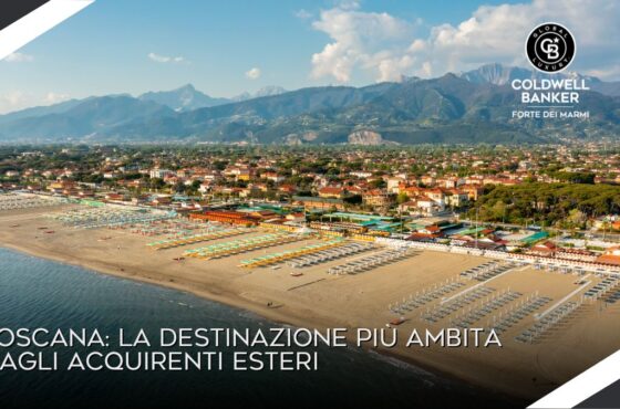 Toscana: la destinazione più ambita per gli acquirenti esteri