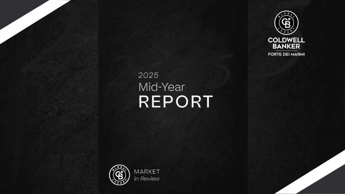 Mercato Immobiliare di Lusso 2025: cosa ci dice il Mid-Year Report e perché è importante per Forte dei Marmi e la Versilia