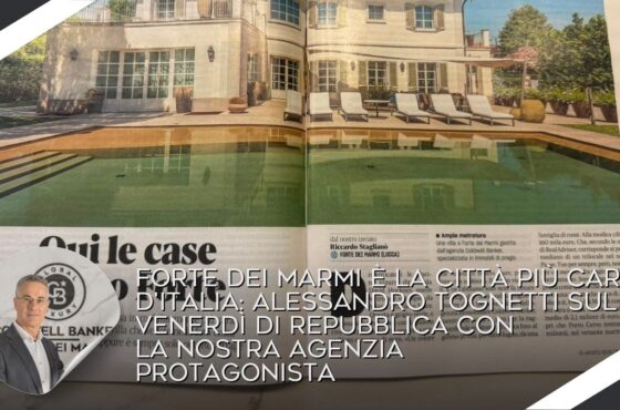 Forte dei Marmi è la città più cara d’Italia: Alessandro Tognetti sul Venerdì di Repubblica con la nostra agenzia protagonista