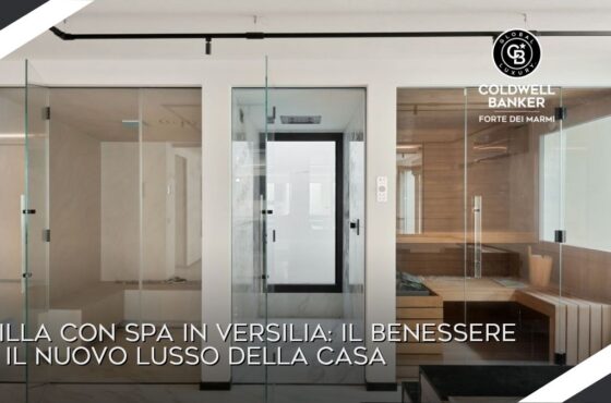 Villa con spa in Versilia: il benessere è il nuovo lusso della casa