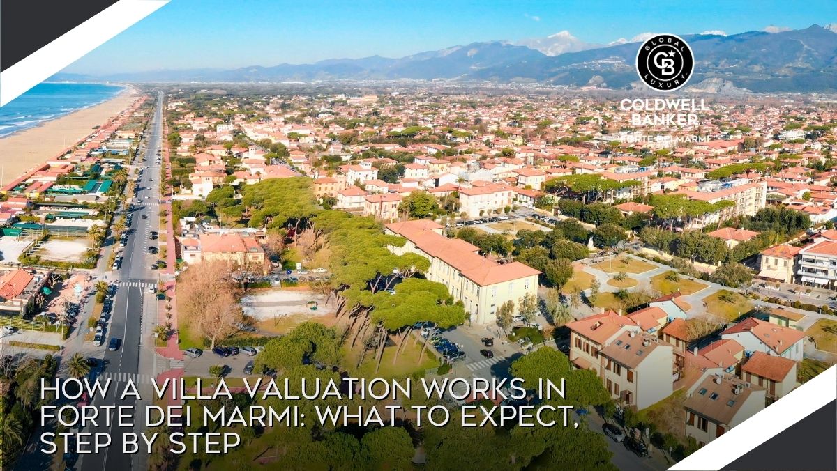 How a Villa Valuation Works in Forte dei Marmi